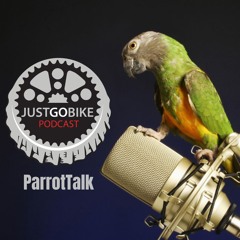 Episode 308: ParrotTalk: Riding Tips Learned on PreRide