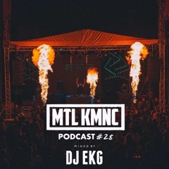 MTLKMNC PODCAST #28 / DJ EKG (15years Residency Live)