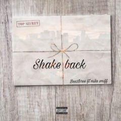 B3 x Mike Smiff - Shake Back