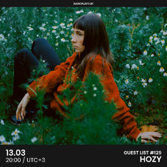 Hozy - Radio Plato Guest List #125