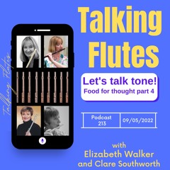 Teachers, let's talk flute tone! - Podcast 213 with Elizabeth Walker and Clare Southworth