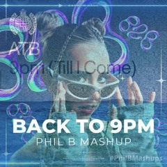 Back To 9PM (Phil B Mashup) - Extended Version