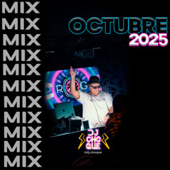 Mix Octubre 2025 By Dj Choque