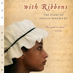 FREE KINDLE 📦 Hang a Thousand Trees with Ribbons: The Story of Phillis Wheatley (Gre