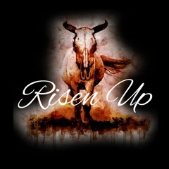 Risen Up
