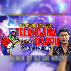 Telanganna Dappu Hyderabadi Dialogues Original Remix By Dj Sai KrizY