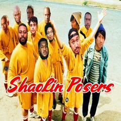 Shaolin Posers (ACTADV x Semoothe MASHUP REMIX)