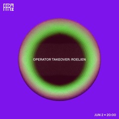 RRFM • Operator Takeover: Roelien • 02-06-2022
