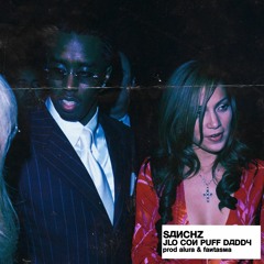 JLO CON PUFF DADDY (PROD. ALURA & FANTASMA)