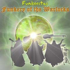 Funkery of the Warlocks
