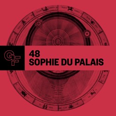 Galactic Funk Podcast 048 - Sophie du Palais
