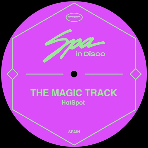 [SPA244] THE MAGIC TRACK - Hotspot