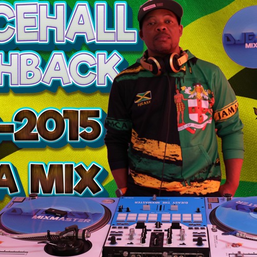 DANCEHALL FLASHBACK BEST OF 2010-2015 (CLEAN) MAVADO,VYBZ KARTEL,AIDONIA,ALKALINE,POPCAAN,KONSHENS++