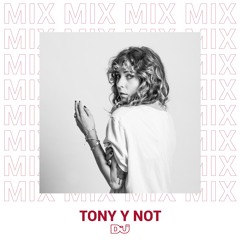 Tony y Not mix exclusivo para DJ MAG ES
