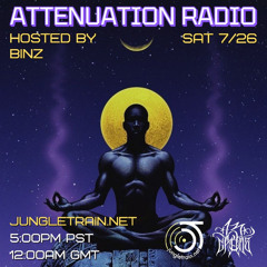 BINZ on Attenuation Radio 037 - 7.26.25