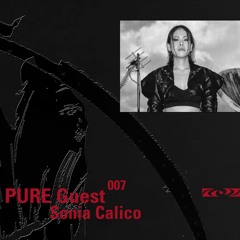 PURE Guest.007 Sonia Calico