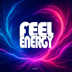 Feel The Energy - AlanDJCR