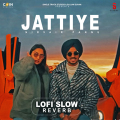 Jattiye (Lofi)