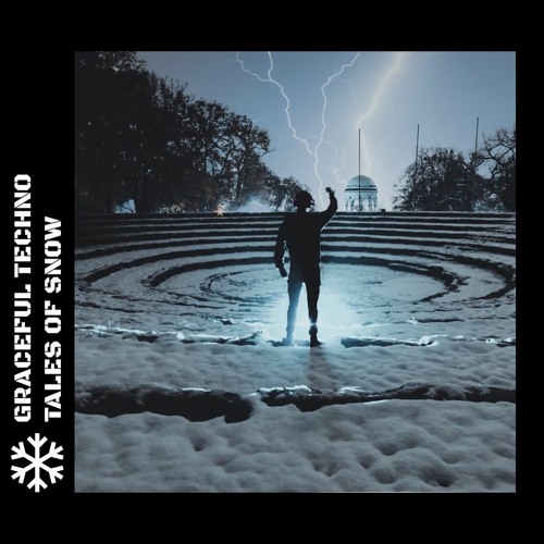 Graceful Techno - Tales Of Snow (Original Mix) [FREE-DL]