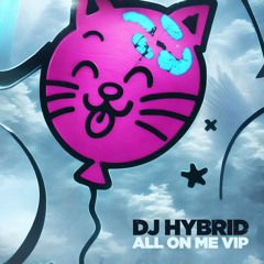 All On Me (VIP Mix)