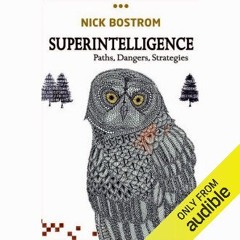 [Ebook]$$ 💖 Superintelligence: Paths, Dangers, Strategies Ebook READ ONLINE