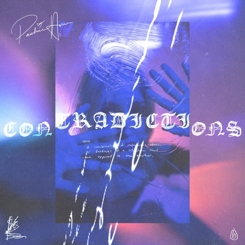 Contradictions [OUT NOW]