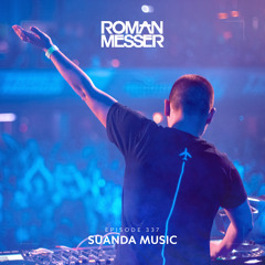 Roman Messer - Suanda Music 337 (12-07-2022)