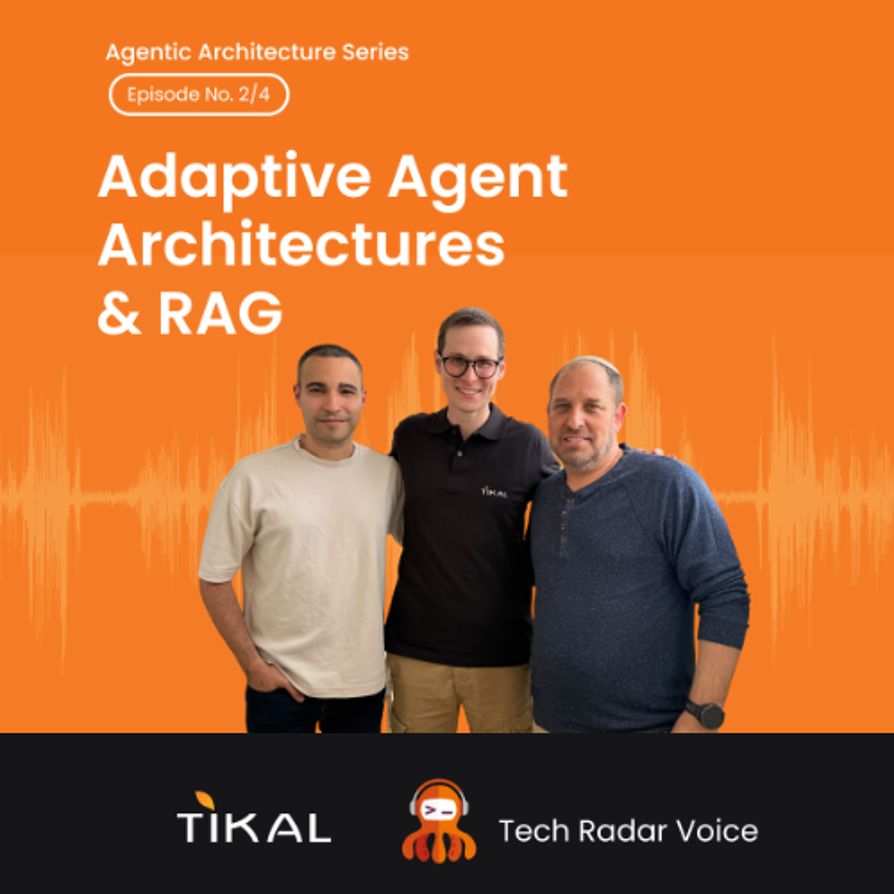 Adaptive Agent Architectures & RAG episode artwork