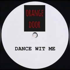 DANCE WIT ME