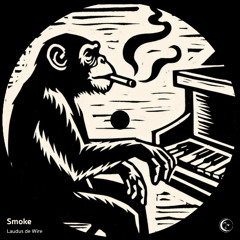 Laudus de Wire - Smoke [NWR147]