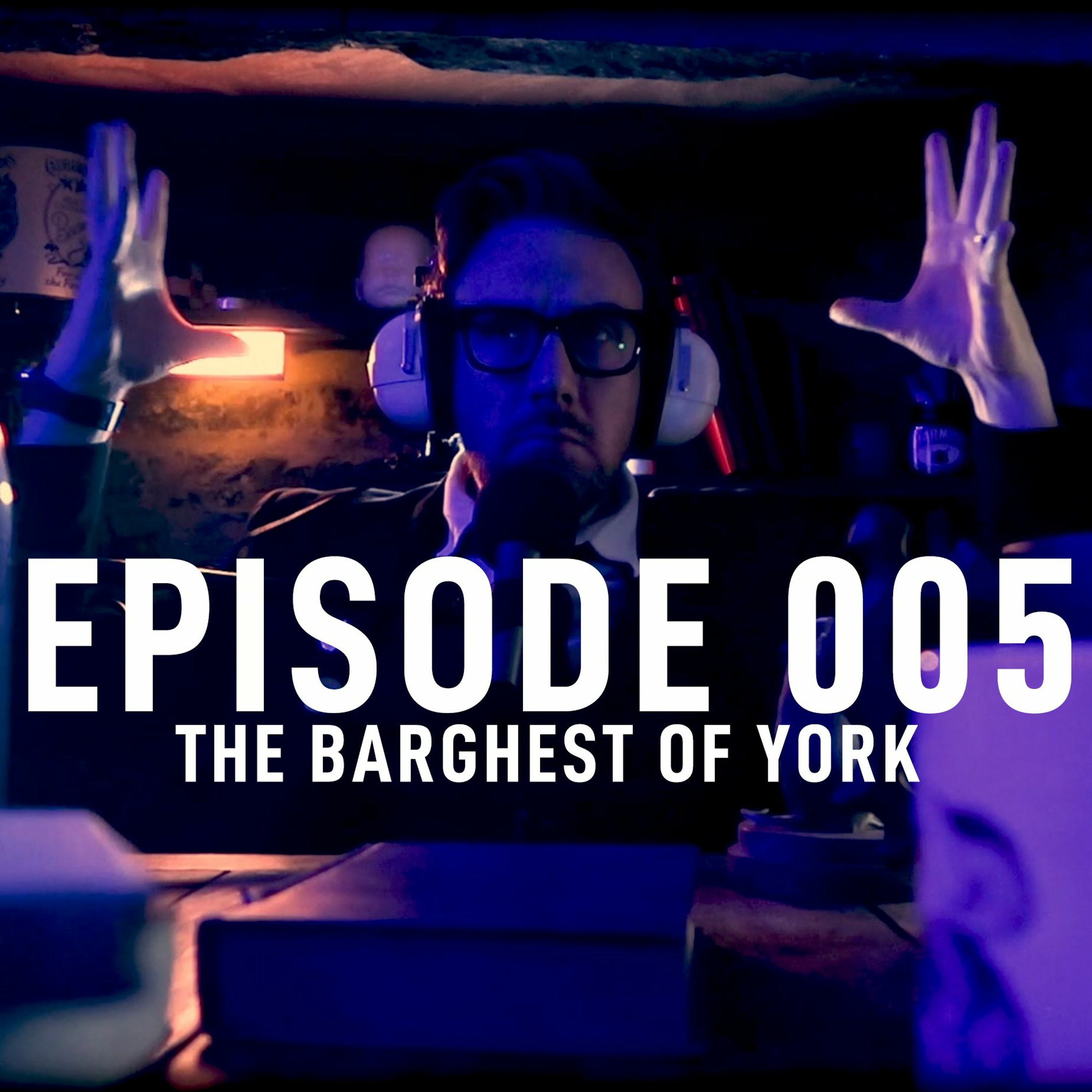 Episode 005 - The Barghest of York