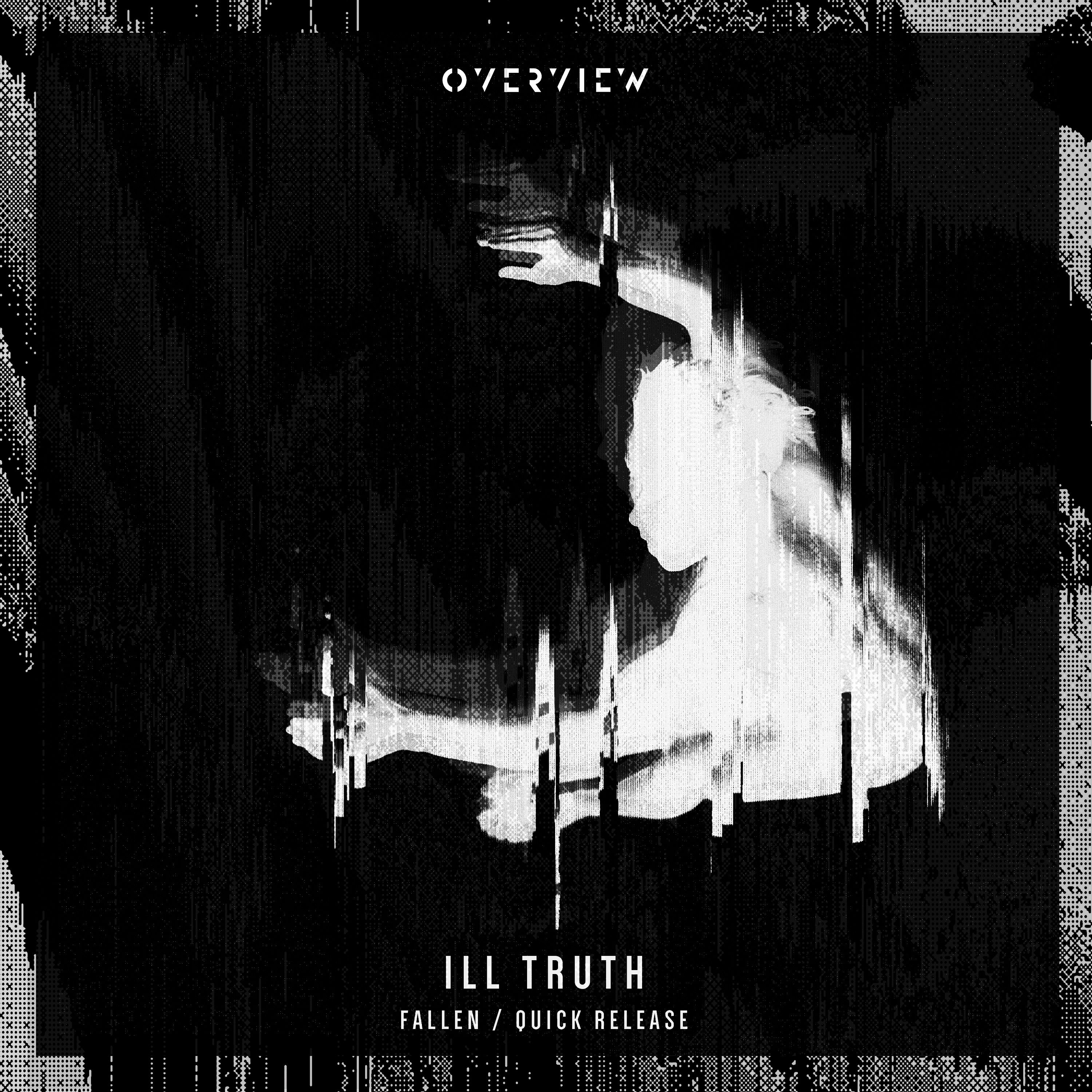 Ill Truth – Fallen
