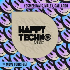 Yosmer Davis, Gallardo, Malex - Move Your Feet