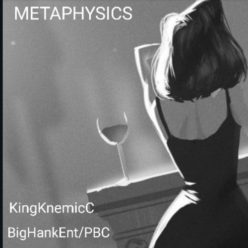 KING KnemicC - metaphysics master.m4a
