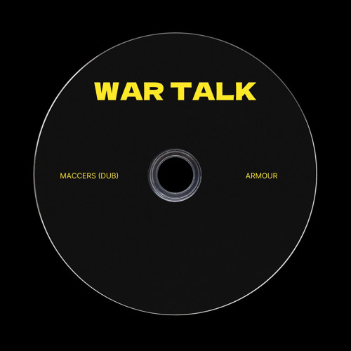 MACCERS - WAR TALK! (DUB) [FREE DOWNLOAD]