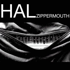 HAL - Zippermouth (Jerry La Flim Remix)
