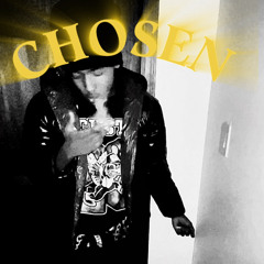 Chosen