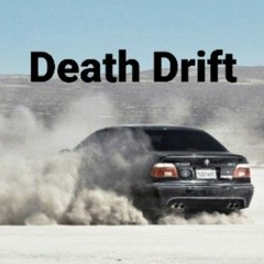 Death Drift