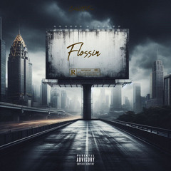 Flossin - FYA2x