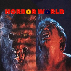 HORROR WORLD - Part One