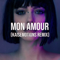 Annalisa - Mon Amour (Kaisemotions Remix)