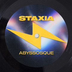 Staxia - Abyssosque