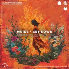Moike - Get Down [SCC182]