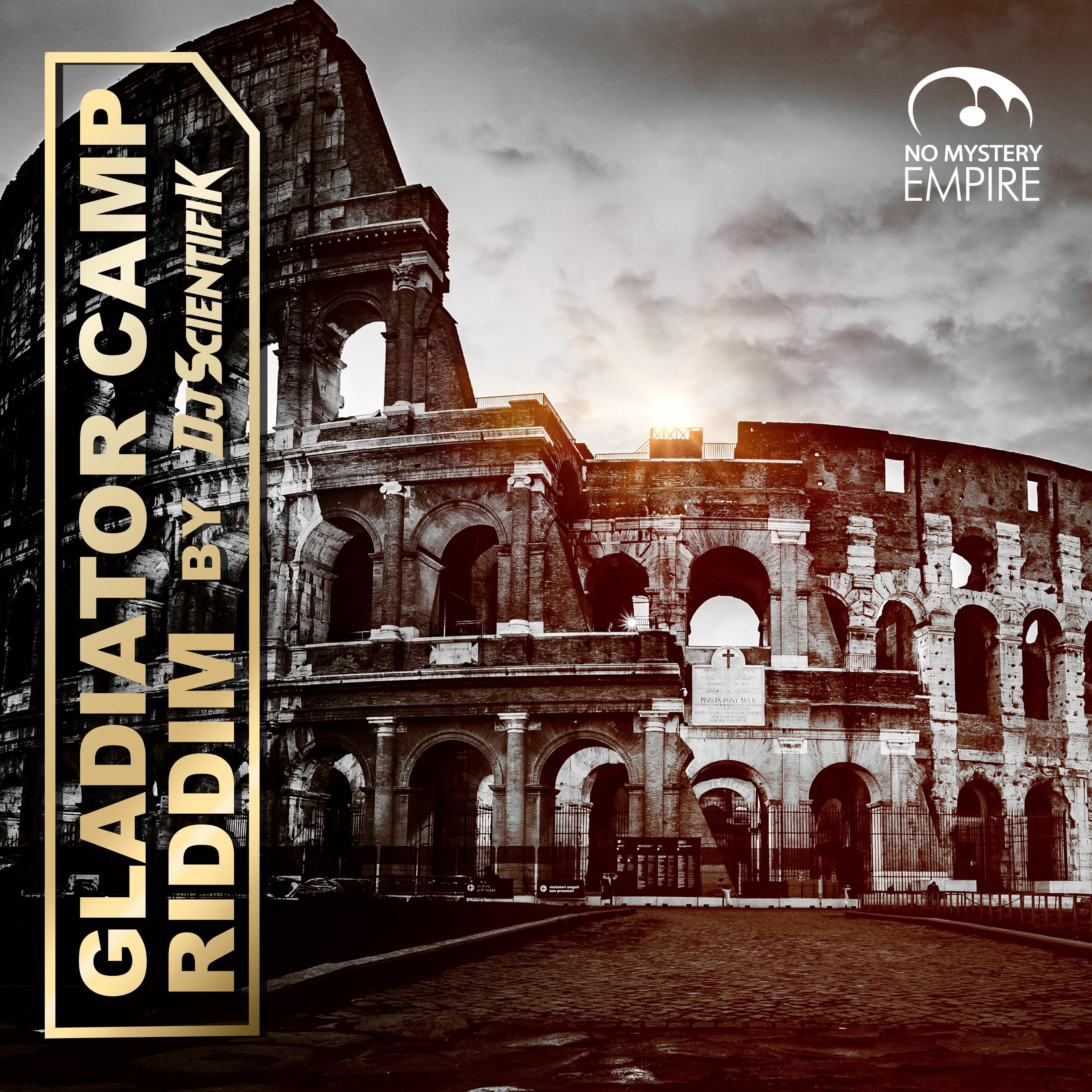 Gladiator Camp Riddim