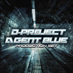 Dj D - Project D - Project & Agent Blue Production Set