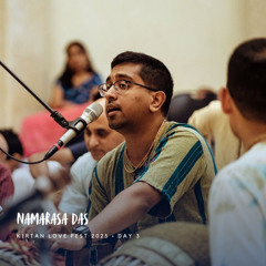 Namarasa Das · Kirtan Love Fest · 2.16.25