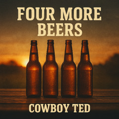 Four More Beers