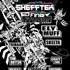 Ely Muff Live @ Shefftek The Final Frontier