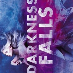 Darkness Falls BY Cate Tiernan =Document!