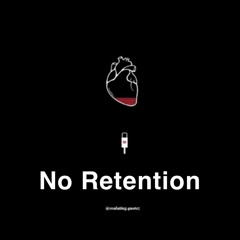 No Retention